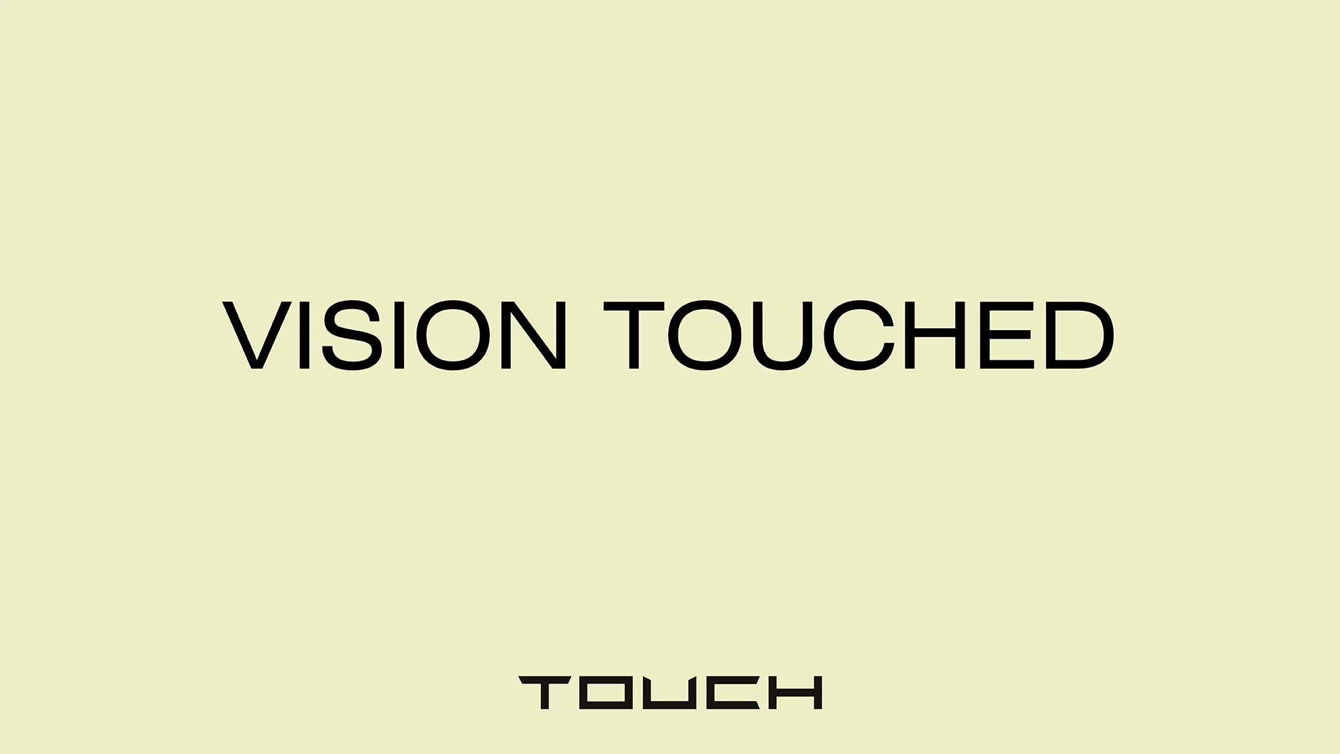Touch